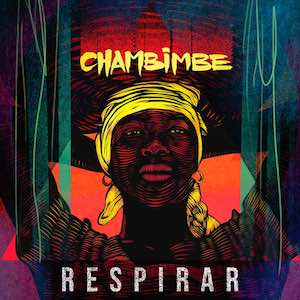 Chambimbe - Respirar.jpg